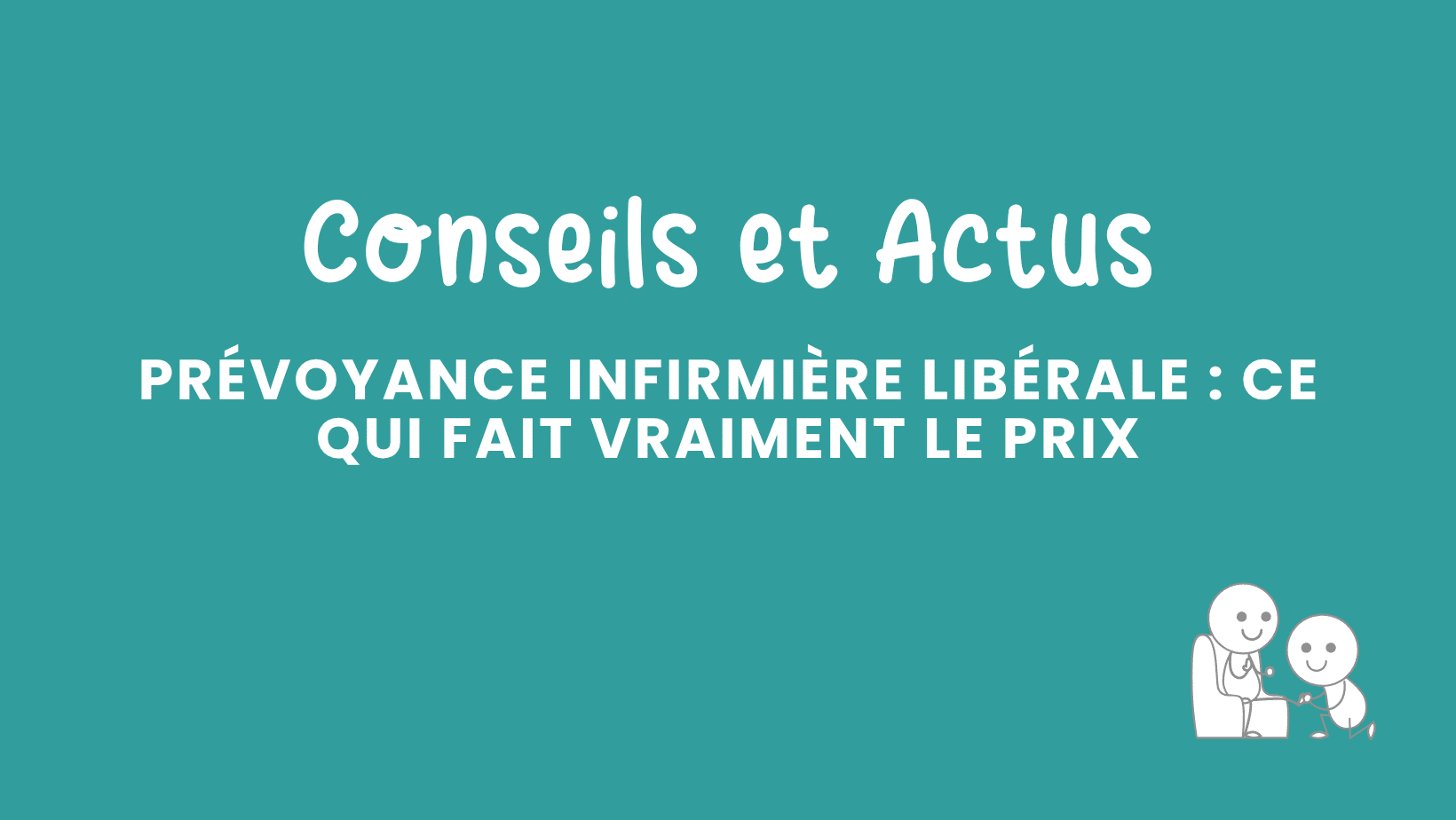 prévoyance infirmière libérale ce qui fait vraiment le prix